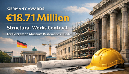 Germany Awards €18.71 Million Structural Works Contract for Pergamon Museum Restoration in Berlin